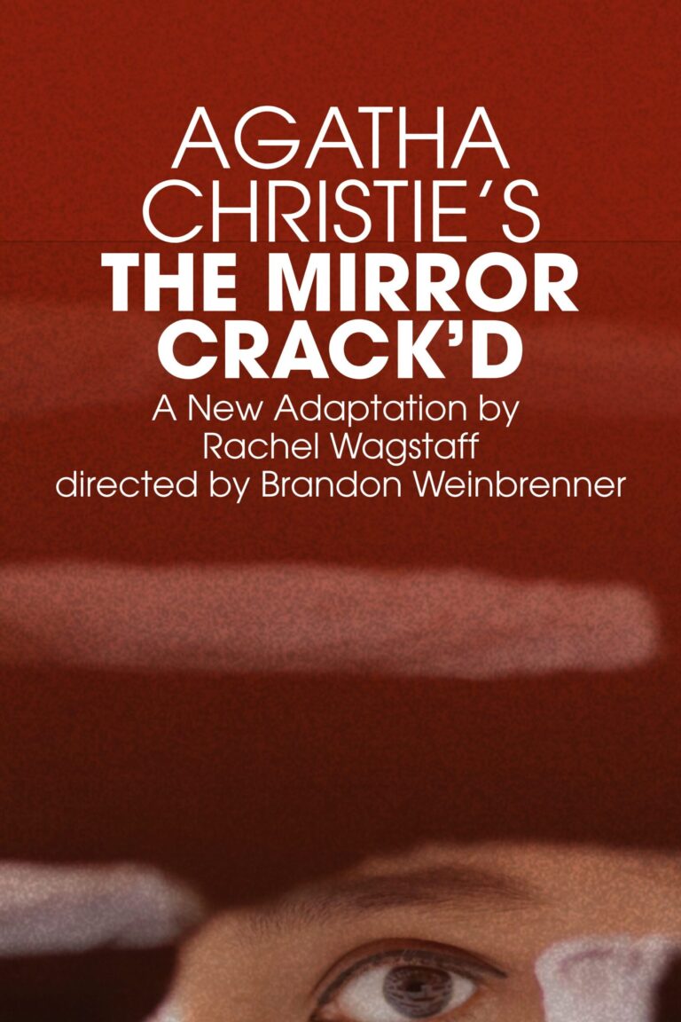 AGATHA CHRISTIE’S THE MIRROR CRACK’D 